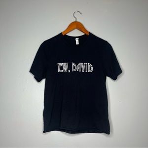 Schitts Creek Ew David Graphic T Shirt B